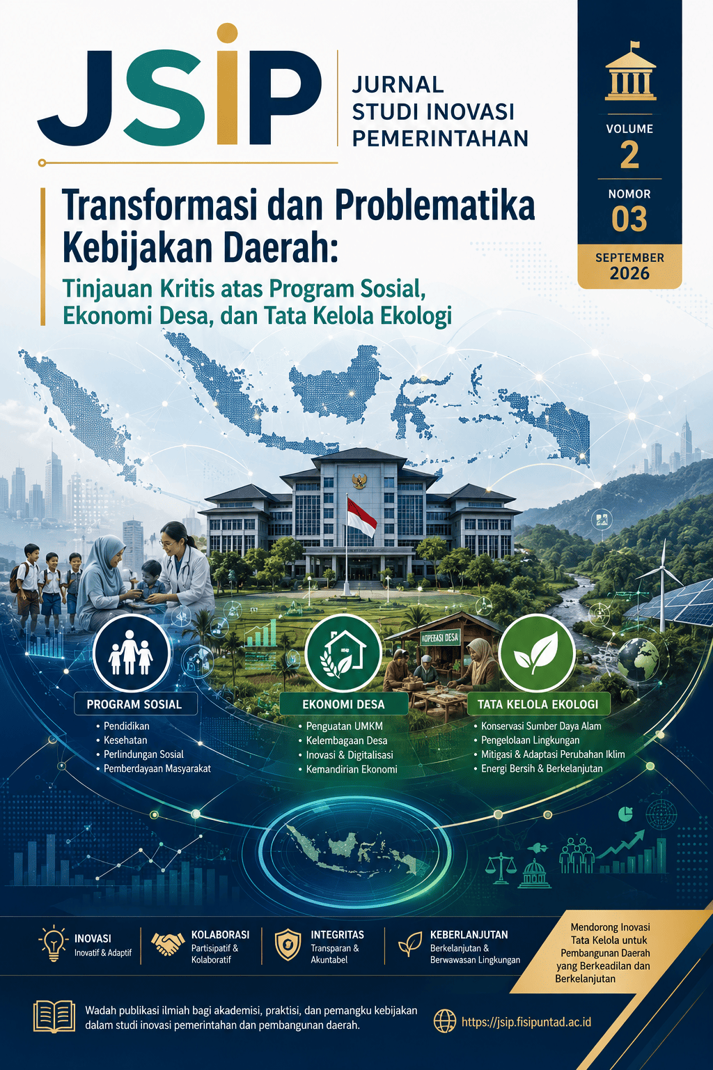 					Lihat Vol 2 No 03 (2026): Transformasi dan Problematika Kebijakan Daerah: Tinjauan Kritis atas Program Sosial, Ekonomi Desa, dan Tata Kelola Ekologi
				